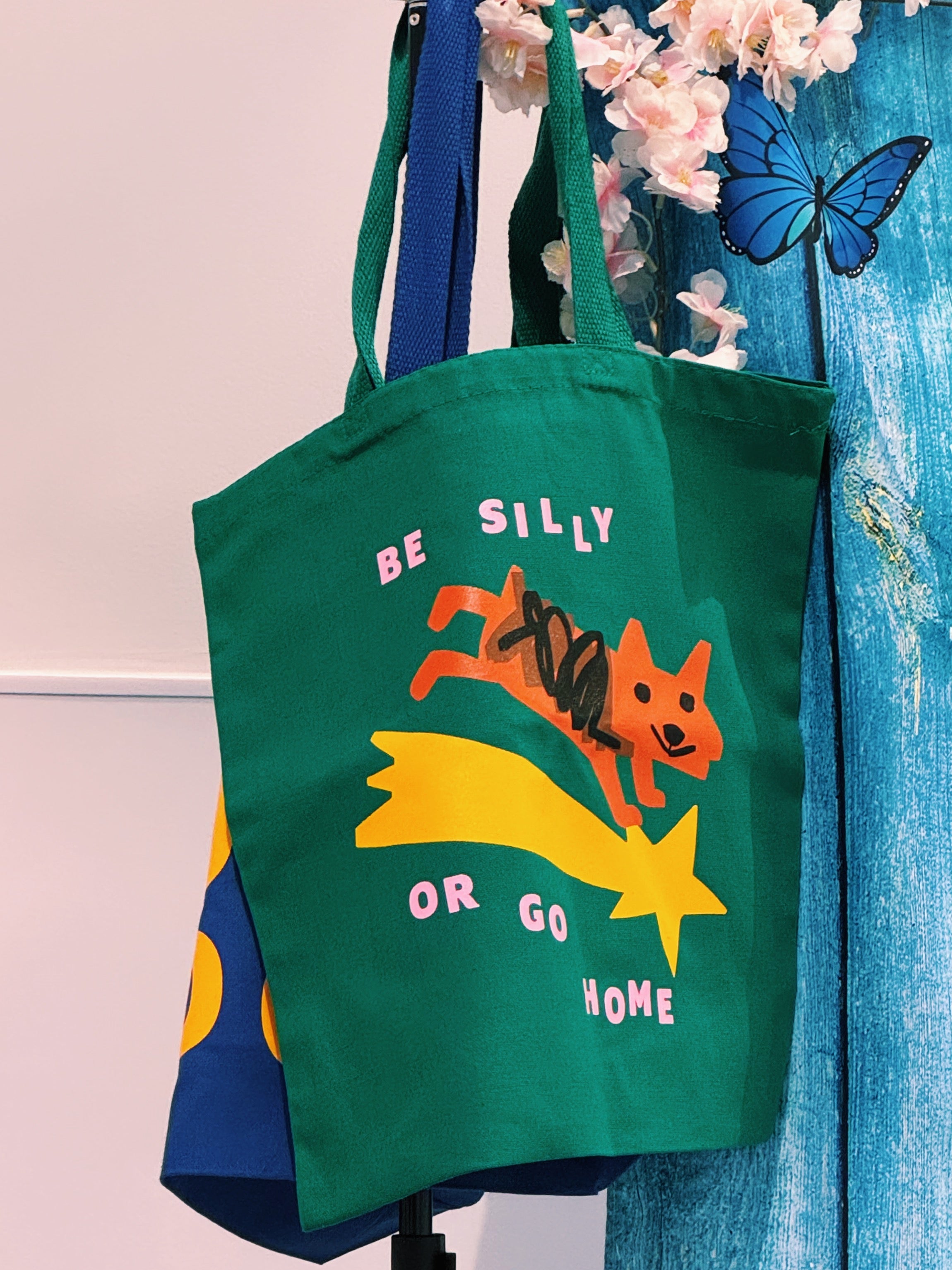Be Silly or Go Home Tote Bag