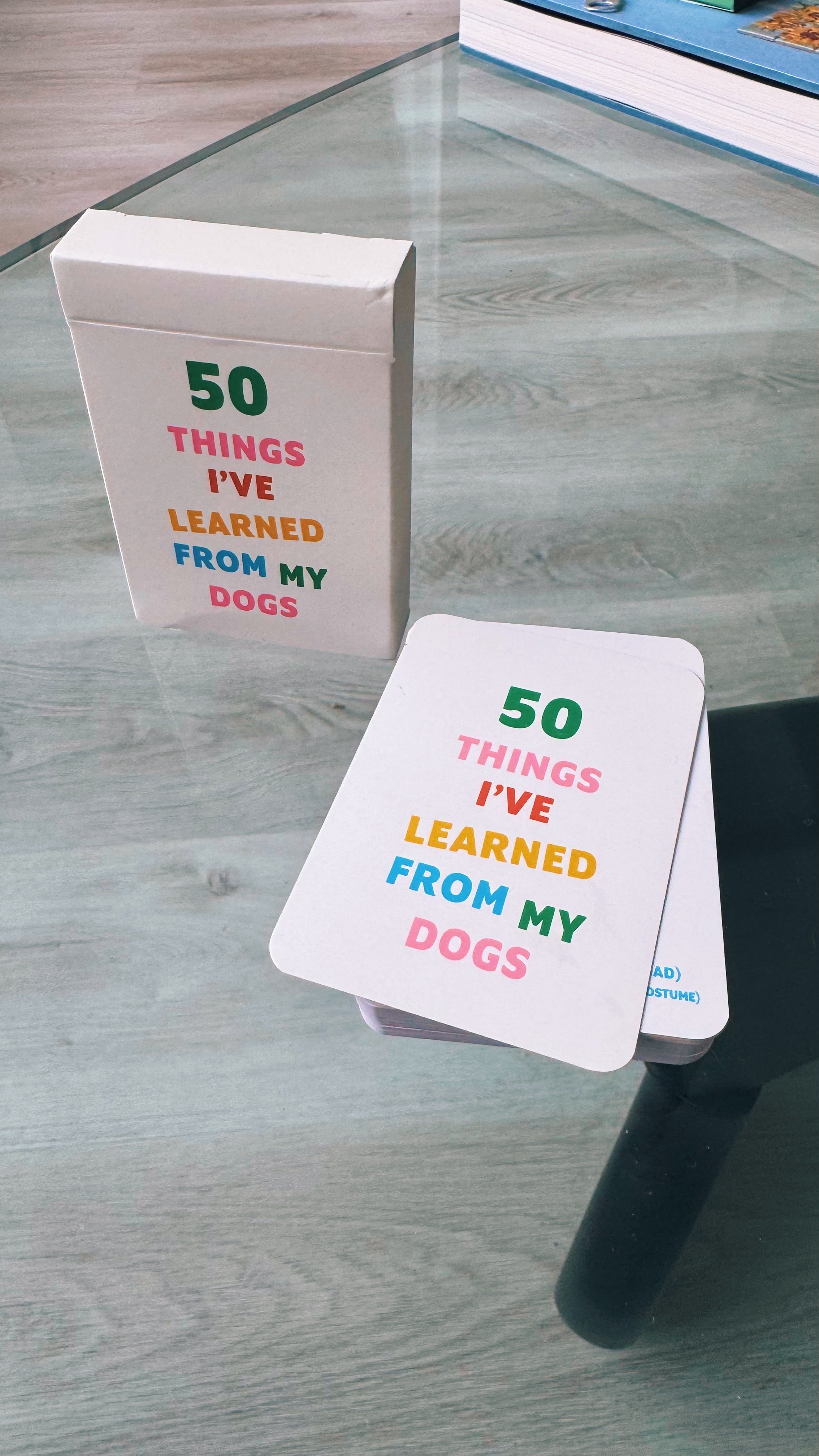 50 THINGS I'VE LEARNED FROM MY DOGS DECK